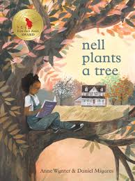 Nell Plants a Tree by Anne Wynter